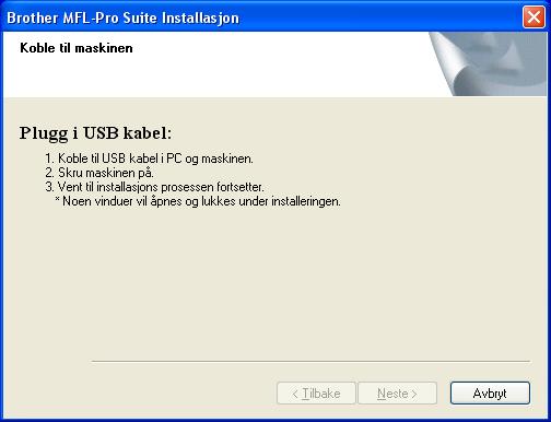 Installere driveren og programvaren 5 Velg Lokal tilkobling og klikk Neste. Installeringen fortsetter.