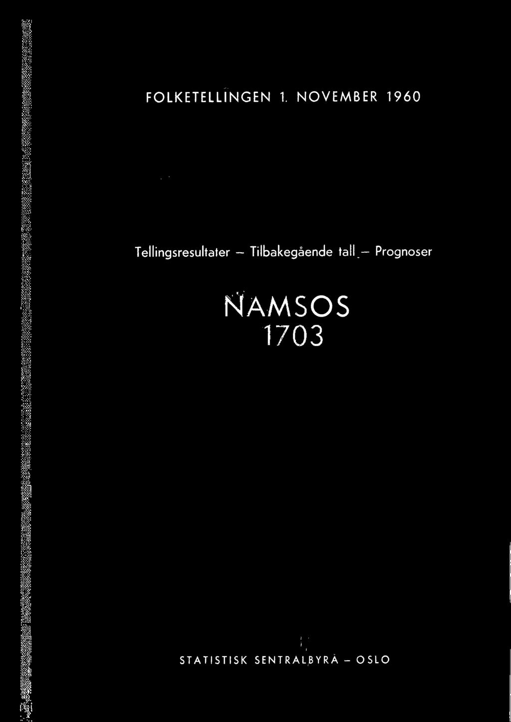 Prognoser NAMSOS 70
