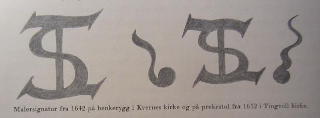 Domenico Erdmanns avtegning av signaturen i Kvernes og Tingvoll kirker (Erdmann 1940:106) Signatur på en benkerygg i