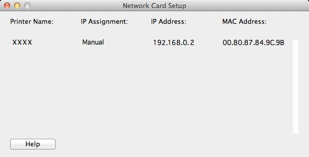 Mac OS X-verktøy Oppsett for nettverkskort Du kan konfigurere nettverket. Konfigurere nettinnstillinger Du kan Start nettsiden og konfigurere skriverens nettverksinnstillinger.
