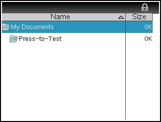 Arbeide med dokumenter i Trykk-for-å-teste-modus Når grafregneren er i Trykk-for-å-teste-modus, blir alle mappene og dokumentene som var på grafregneren før du åpnet Trykk-for-å-teste-modusen,