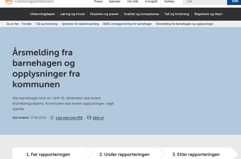 Informasjon om årets innrapportering Udir.no https://www.udir.