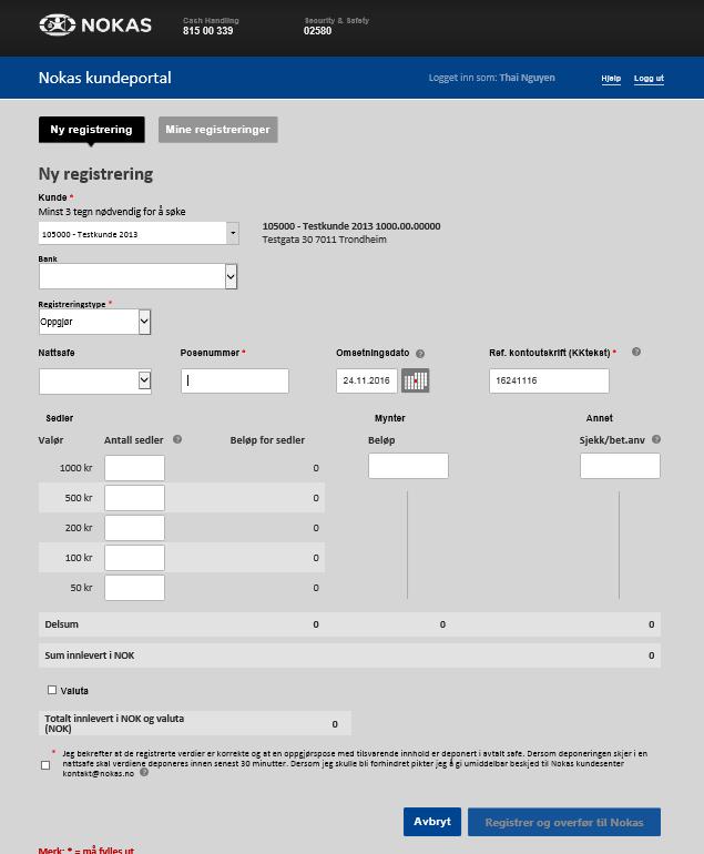 Registrere ppgjør Registering av pse g innhld Kunde lastes autmatisk Bank, Registreringstype g Nattsafe trenger ikke å fylle inn. Fyll inn psenummer Omsetningsdat er ferdig utfylt Ref.