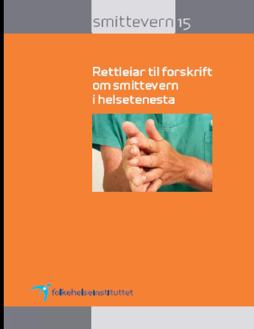 Forskrift om smittevern i helsetjenesten