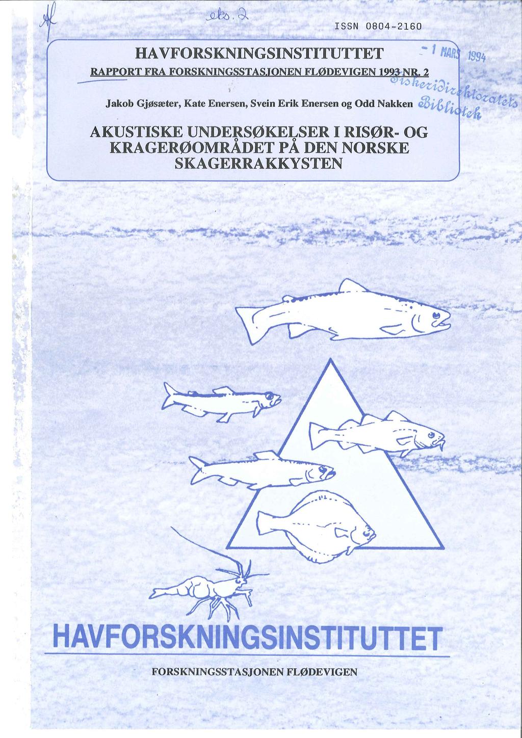 ISSN 0804-2160 HA VFORSKNINGSINSTITUTTET RAPPORT FRA FORSKNINGSSTASJONEN FLØDEVIGEN l~3=n~. 2 - Q>1-j ~e~.",.