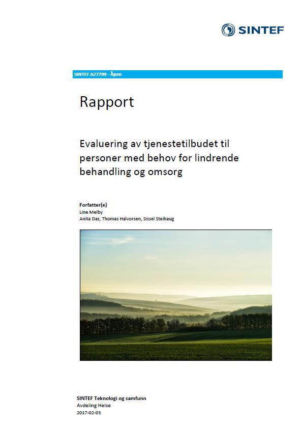 Evaluering av tjenestetilbudet Oppsummert viser evalueringen at Livets siste dager i all hovedsak oppleves som et nyttig verktøy som bidrar positivt i terminalpleien.