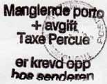 Stempler som ikke lar seg knytte til et bestemt kontor Del P - Portostempler forts Stempel nr.