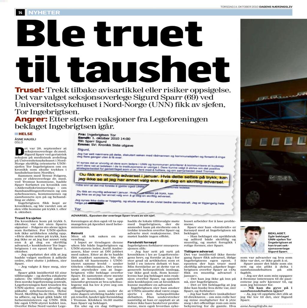 Ble truet til taushet (DN) 28.9 orienterte seksjonsoverlege dr.med.