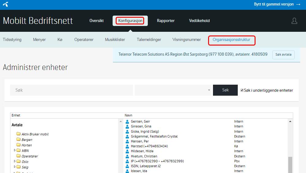 4.12 Organisasjonsstruktur Med funksjonen Organisasjonsstruktur kan administrator dele inn Bedriftskatalogen slik at den passer bedre med bedriftens organisasjon.