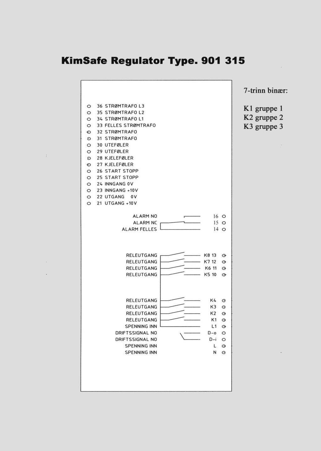 KimSafe Regulator - Klemmeskjema NB.: Potensialfri kontakt.