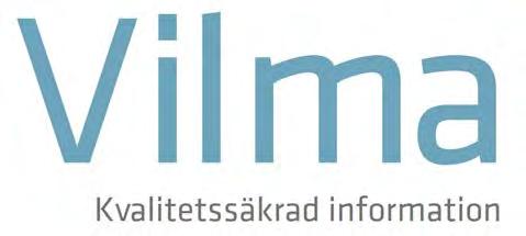 Bransjerådet Vilma Projektledare och samordnare för Vilma: Christer Green Standardiserar information och processer för