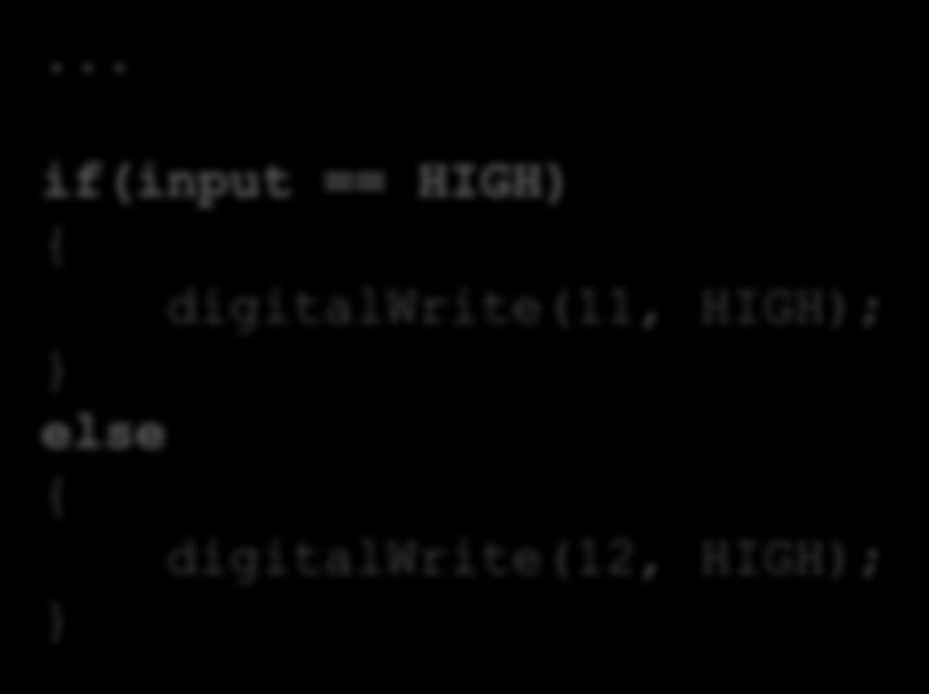 If betingelse:... if(variable < 0) { variable = 0; }.