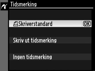 Trykk på 1 eller 3 for å velge sideformat (for å skrive ut et standard sideformat for gjeldende skriver, velg Skriverstandard), trykk så på J for å velge og gå tilbake til forrige meny.