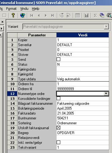 BRUKERVEILEDING FOR AGRESSO fakturering side 17 av 34 Prøvefakturering Agresso Logistikk Kommunal Fakturering Tilfeldig fakturering Se faktura før utskrift og bokføring.