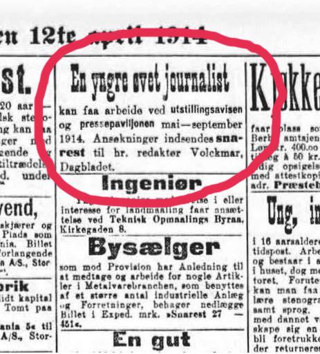 Allerede en måned før trykkstart annonserte Utstillingsavisen etter journalist i Aftenposten.