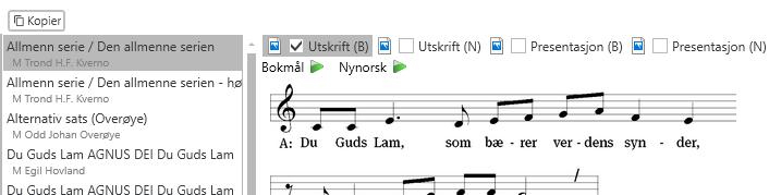 no: Målform liturgisk musikk Mye av den liturgiske musikken er tilgjengelig i flere målformer/språk (Bokmål Nynorsk Latin).