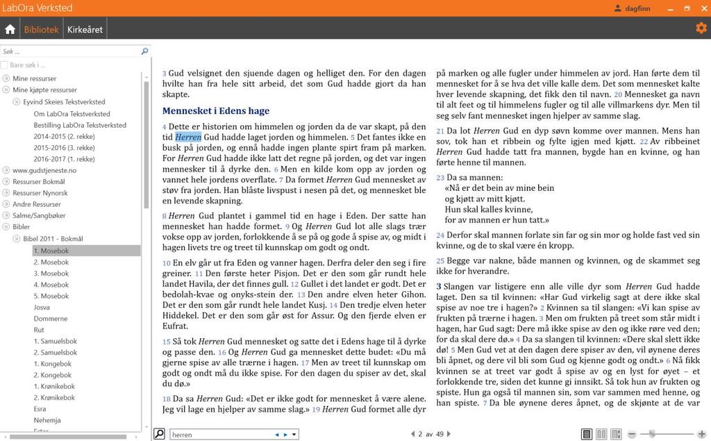 Klikk for side-modus. Klikk for to-side modus. Klikk for rullende lese-modus. Klikk for å skalere tekststørrelsen. Klikk (nede til venstre) for å søke i gjeldende bibel.