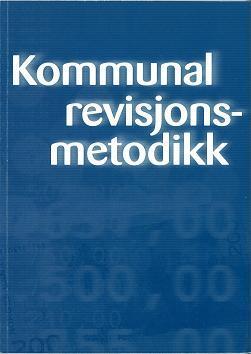 revisjonsmetodikk m/praktisk del Veileder