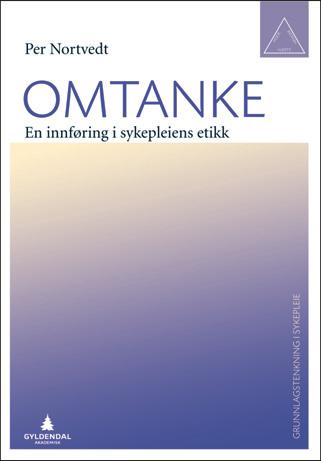 til litteratur for videre studier i sykepleieetikk.