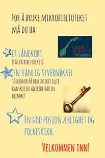 juni ble mikrobiblioteket åpnet igjen og markert med en konsert på hovedbiblioteket. Plakat og annet materiell er nytt av året.