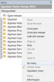 ØKONOMI Løsning Høyreklikk på «Egne menyer» og velg «Ny meny». I skjermen som dukker opp angis det som skal bli menyteksten (1).