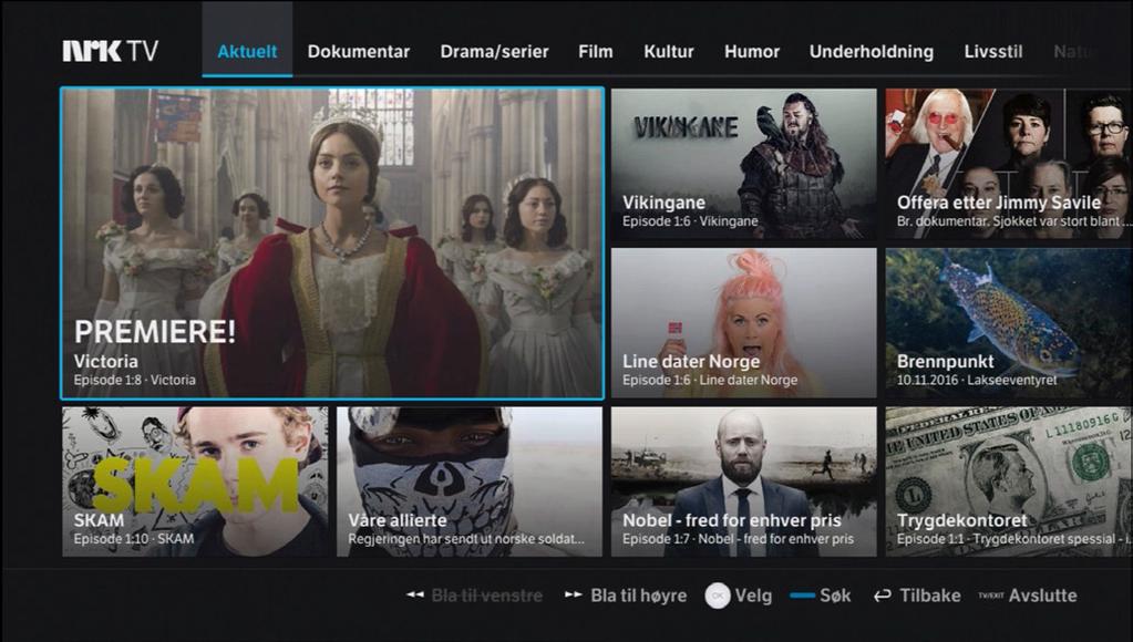 NRK TV Netflix * YouTube * For å komme til NRK TVs innholdsportal, trykk [MENU], trykk på T-Weikonet, trykk på ikonet med NRK TV.