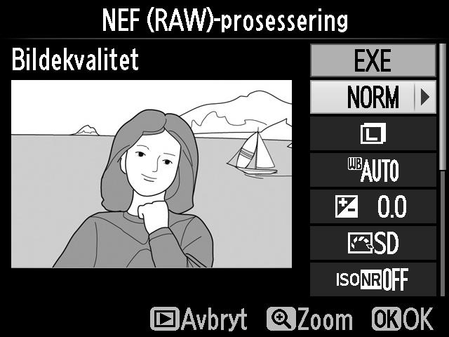 3 Juster innstillingene for NEF (RAW)-prosessering. Juster innstillingene listet opp nedenfor.