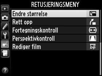 Endre størrelse G-knapp N retusjeringsmeny Lage små kopier av valgte fotografier. 1 Velg Endre størrelse.