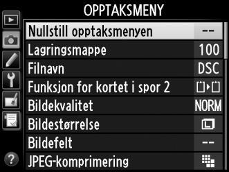 C Opptaksmenyen: Opptaksalternativer For å vise opptaksmenyen, trykker du på G og velger fanen C (opptaksmeny).