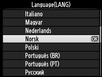 Grunnleggende oppsett En dialogboks for valg av språk vises første gang du skrur på kameraet. Velg språk og angi tid og dato.