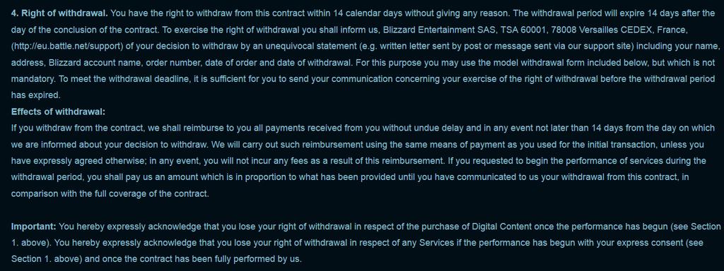 Battle.net tillater avbrytelse av forhåndsbestilling fram til tjenesten er levert. Man må sende forespørsel til kundesupport.