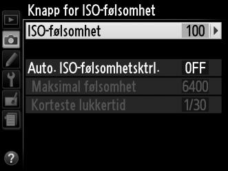 Knapp for ISO-følsomhet G-knapp C opptaksmeny Justere ISO-følsomhet (0 54). Auto. ISO-følsomhetsktrl.