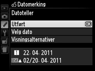 d5: Datomerking G-knapp A meny for egendefinerte innstillinger Velg den datoinformasjon som bilder skal merkes med når de blir tatt. Alternativ Av Beskrivelse Klokkeslett og dato vises ikke på bilder.