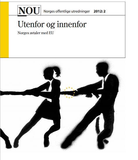 Internasjonalisering Norge og EU: EØS og Europa har stor betydning for Norge Europautredningen (NOU 2012: 2 )