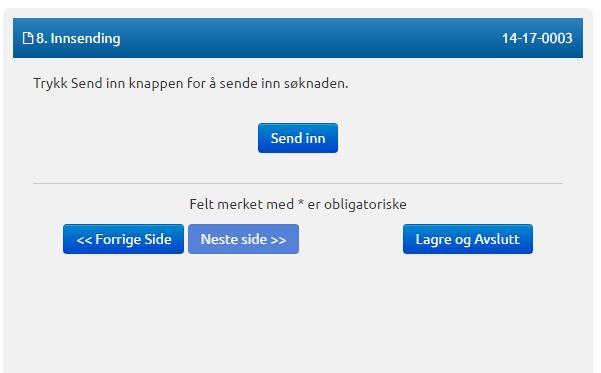 Når opplysningane er korrigert, og du ikkje får feilmelding, vil «Send inn» knappen vere aktivert. (figur 18) Når du har klikka «Send inn» vil du komme til startsida.