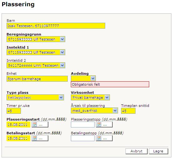 Følgende bildet vises når du klikker på ikonet og du kan plassere barnet. Du må sjekke at feltene merket med gult i bildet over er korrekt utfylt og det er kun disse feltene som skal fylles ut.