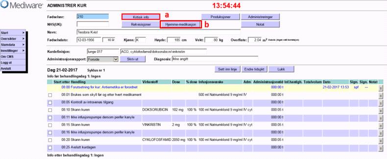 Målgruppen for dokumentet er sykepleiere på sengepost og i poliklinikk. 2. Fremgangsmåte Administrere kur i CMS 1. Klikk Start i menyen til venstre og klikk deretter Administrer kur. Fra versjon 4.7.