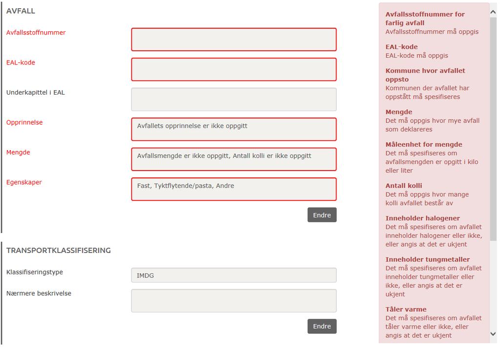 4.1.11 Oppsummering og innsending På den siste siden av deklarasjonsskjema får du en oppsummering av deklarasjonen.