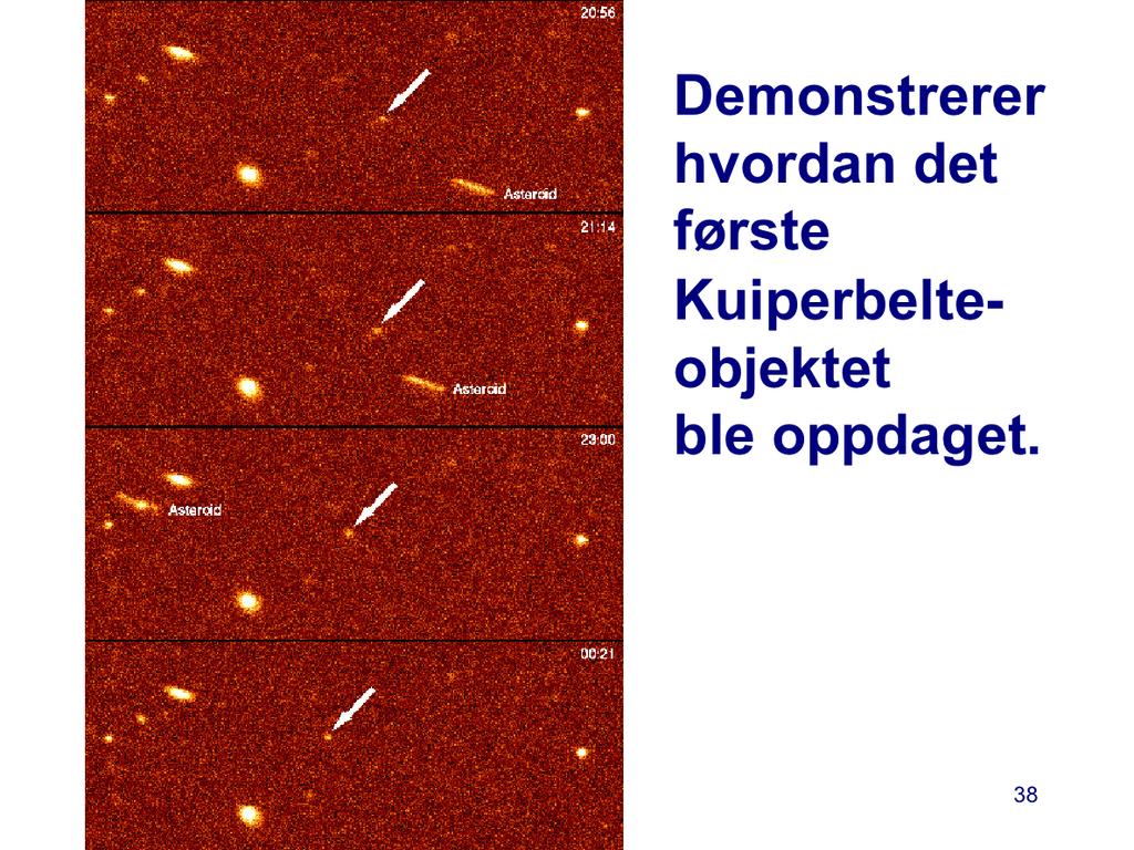 Her ser vi hvordan det første Kuiperbelte-objektet ble oppdaget.