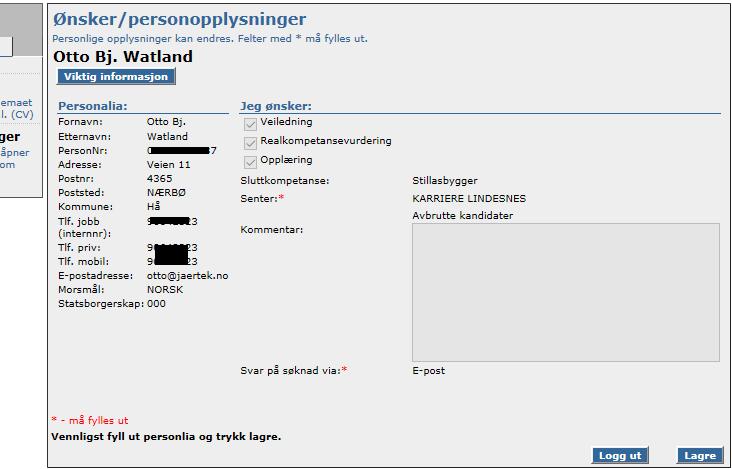 Etter trykket på Send søknad får du opp skjemaet Bekreftelse på mottatt søknad. Dette kan skrives ut. Trykk Logg ut. Du vil motta bekreftelse på din søknad via valgt svarmedie Brev, E-post eller SMS.