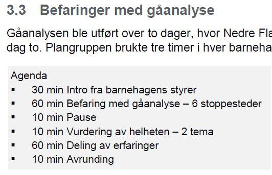 Befaringer med gåanalyse på utvalgte stoppesteder Garderobe (stell, skift, sov)