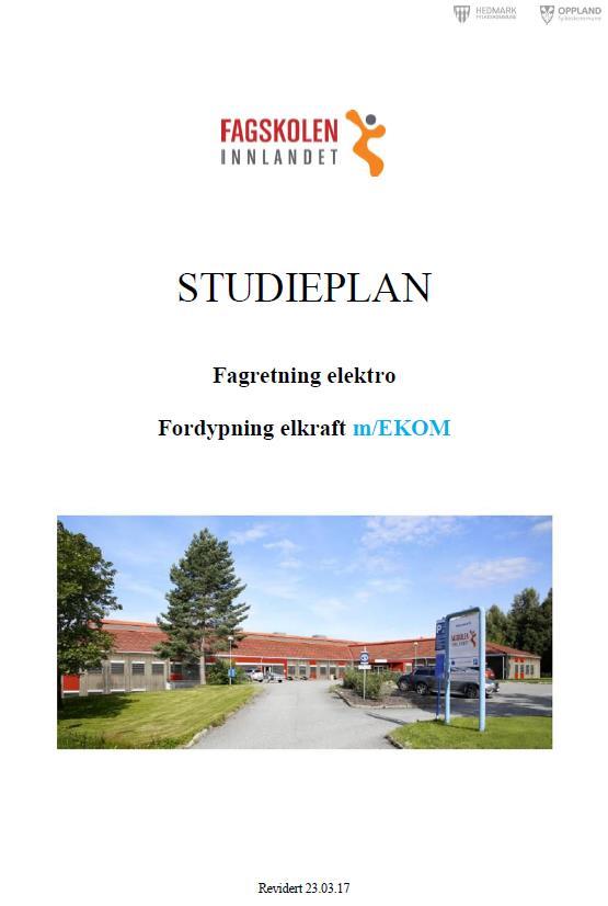 Fagskoleutdanning - kompetansebehov Nelfo, Energi Norge og Norsk Industri, fagskolene i Vestfold (Horten), Innlandet (Gjøvik), Sogn- og Fjordane (Førde) og Tinius Olsen (Kongsberg) har utarbeidet en