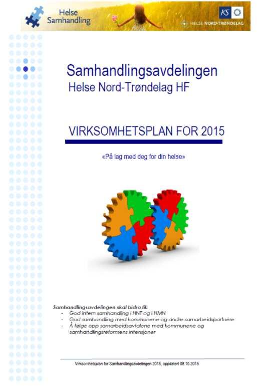 3.1 Rammeverk for samhandling (1:2) Helseforetaket har etablert et godt rammeverk for samhandling mellom ulike avdelinger i helseforetaket og mellom spesialistog kommunehelsetjenesten.