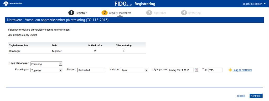 Figur 2 Figur 3 1.2.3 Kontroll Kontrollsida inneholder all informasjon som er registrert, både innhold og oversikt over mottakere.