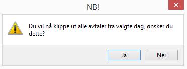 denne dag» i avtaleboka, men dersom du kom borti denne ved en feiltagelse kunne du risikere å