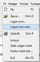 Nytt notat lages ved å først å hente en eksisterende mal og endre denne, eller å skrive nytt i notat feltet.