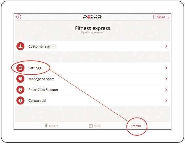 SYSTEM VEDLIKEHOLD Innstillinger i Polar Club-appen Gå til Mer-menyen og velg Innstillinger i Polar Club-appen.