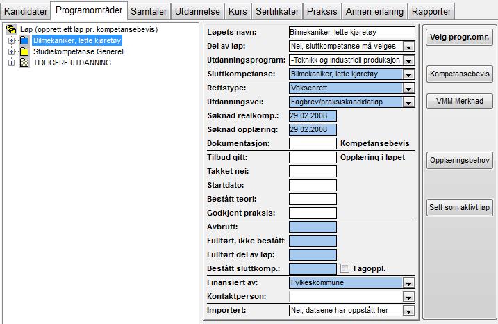 Søkere til opplæring/realkomp. må ha fylt ut Ønsket kompetanse. Kandidatens gjeldende skjema i web-søk. (Skifter automatisk fra «Søker» til «Kandidat» ved 2.gangs / neste gangs pålogging.