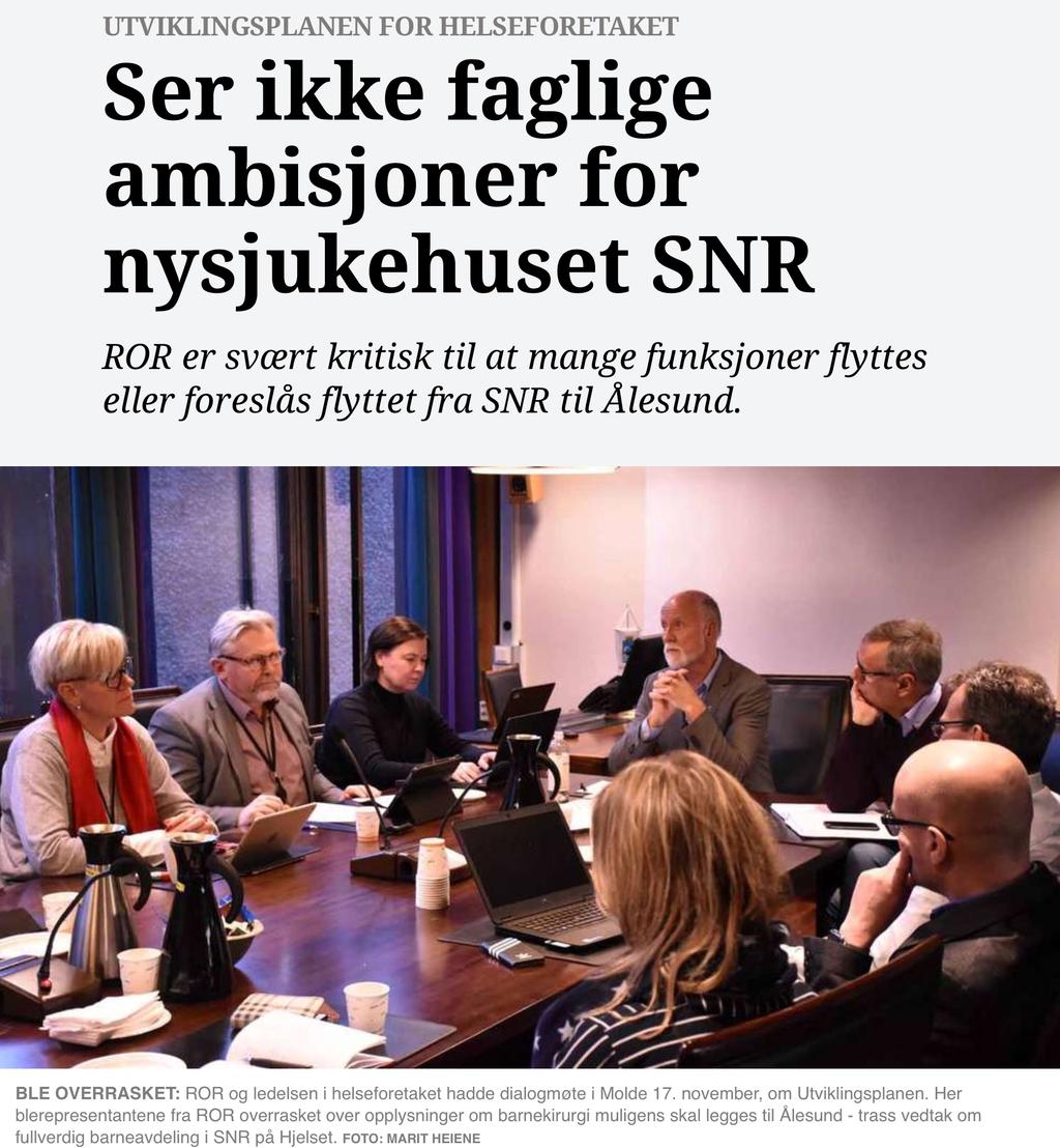 Romsdal Regionråd ved Torgeir Dahl, Bernhard Riksfjord og Britt Rakvåg Roald har levert et høringssvar til «utviklingsplanen for Helse Møre