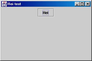 Program forts. public static void main(string[] args) { JFrame vindu = new Vindu(); //slutt main class Lytter implements ActionListener { public void actionperformed(actionevent e) { System.out.